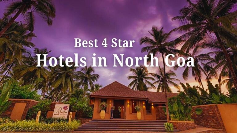 Best 4 Star Hotels in North Goa
