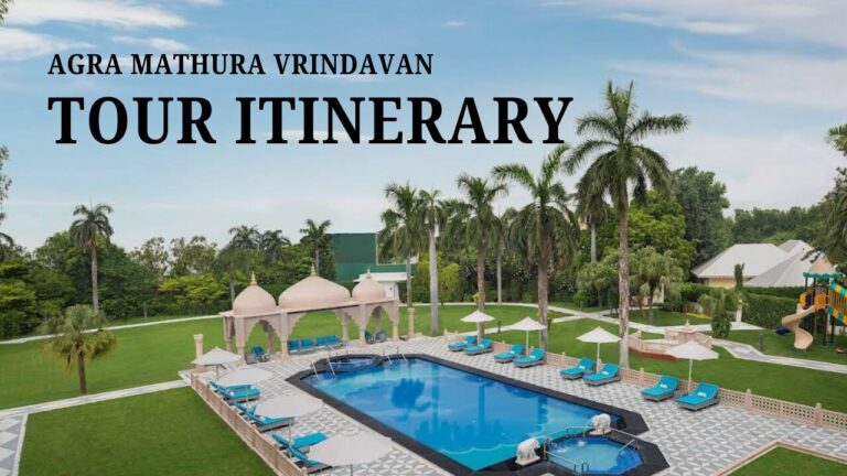 Agra Mathura Vrindavan Tour Itinerary