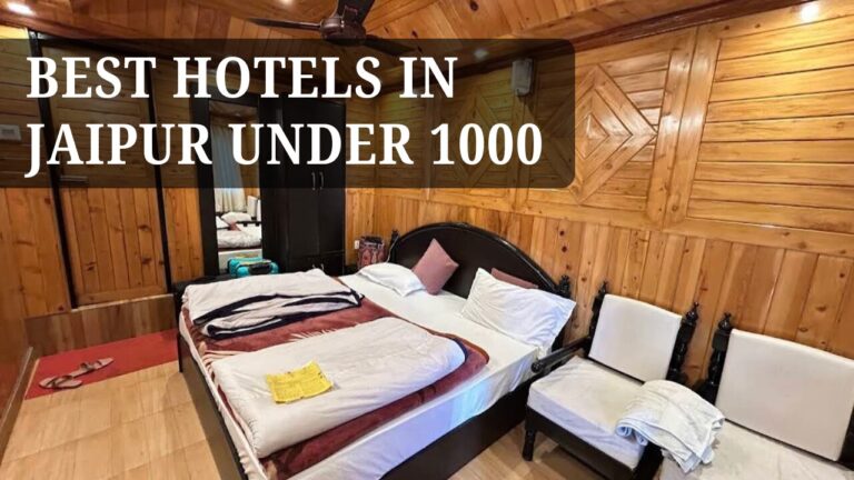 Best Hotels in Jaipur Under 1000